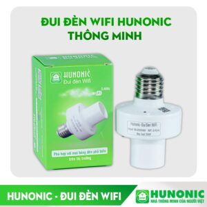 Đui Đèn Wifi Hunonic – Tối Ưu Hóa Trải Nghiệm Chiếu Sáng