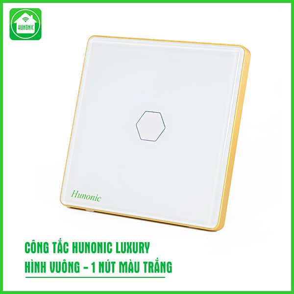 Công Tắc Hunonic Luxury Hình Vuông 1 Nút Trắng